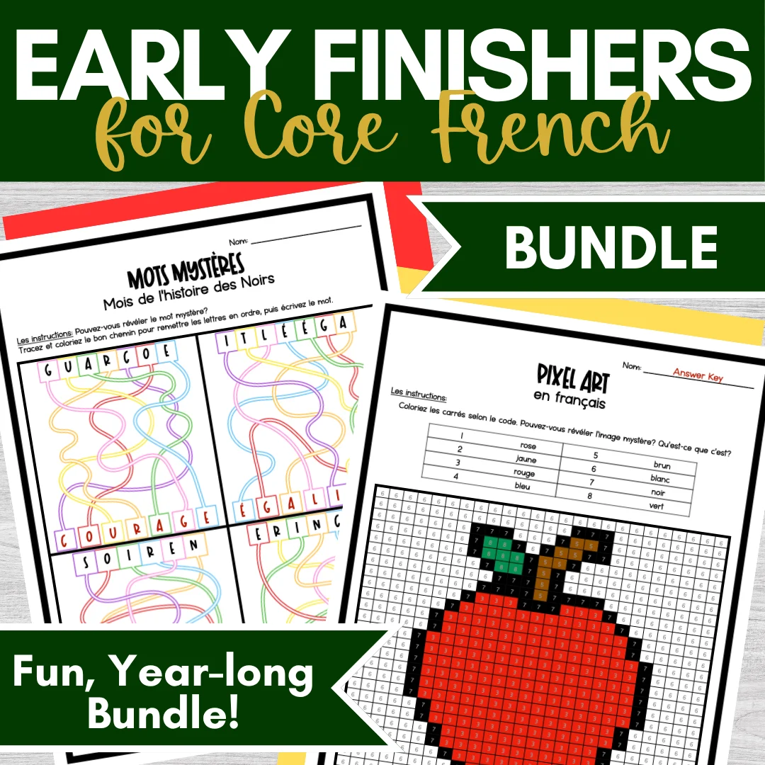 Core French independent early finishers year-long activity bundle cover